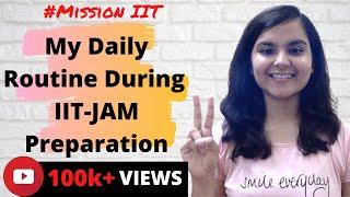 My Daily Routine During IIT-JAM Preparation  MISSION IIT