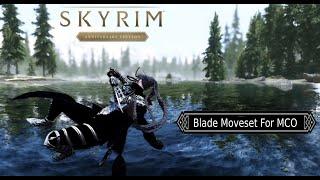 Preview Skyrim Blade Moveset For MCO