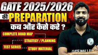 How To Start GATE 2025 2026 Preparation?  Complete Road Map  Test series  Study Material