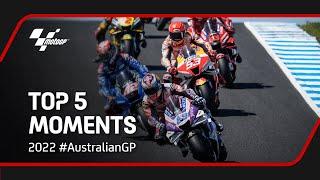Top 5 MotoGP™ Moments  2022 #AustralianGP 