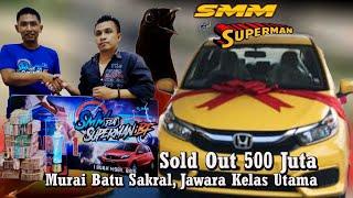 SMM Feat Superman BF - Murai Batu Sakral Dilipat Andri Bolang 500 Juta
