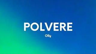 Olly - Polvere TestoLyrics Sanremo 2023