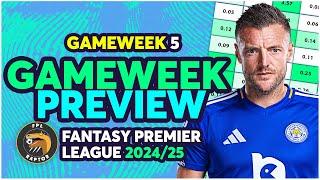 FPL GAMEWEEK 5 PREVIEW  VARDY PARTY?   Fantasy Premier League Tips 202425