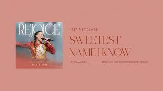 Charity Gayle - Sweetest Name I Know Official Audio