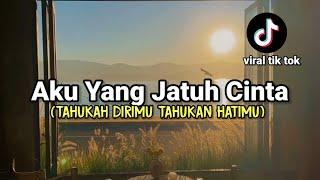 LIRIK LAGU  AKU YANG JATUH CINTA - DUDY ORIS tahukah dirimu tahukah hatimu cover agusriansyah