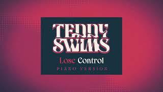 Teddy Swims - LoseControl Piano Version