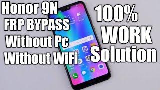 Honor 9N Frp Bypass Without Wifi Without Pc 100% Success