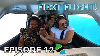 HER FIRST TIME FLYING an AIRPLANE - Long Way South E12