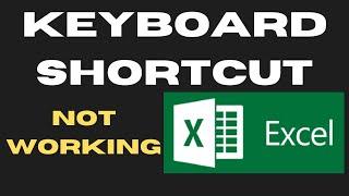 Microsoft Excel Keyboard Shortcut not working on Windows 11  10 Fixed