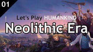 HUMANKIND  01 Neolithic Era & Game Start Lets Play