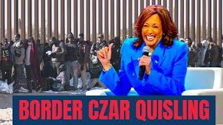 Border Czar Quisling Kamala Aided and Abetted Treason