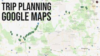 How to Plan Your Next Trip With a Custom Google Map