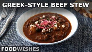 Greek-Style Beef Stew - How to Make an Amazing Stifado - Food Wishes