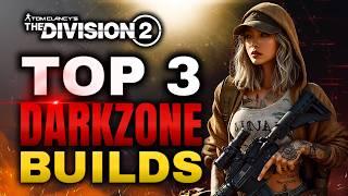 The Division 2 - TOP 3 DARK ZONE PVP Builds For Year 6 Season 1 2024