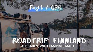 3 Wochen Finnland - Unser Fazit    •  Ausgaben Wild Camping Maut Tipps etc.