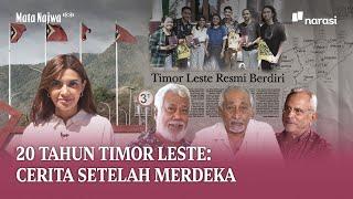 20 Tahun Timor Leste Cerita Setelah Merdeka  Mata Najwa