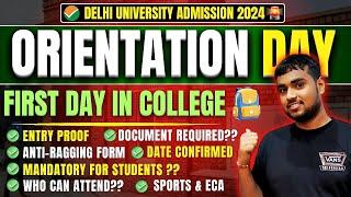 DU Orientation Day Mandatory For Students  First Day in Delhi University  Everything to Know 