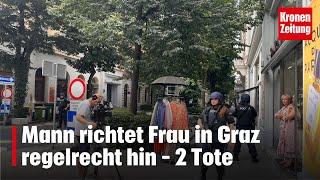 Mann richtet Frau in Graz regelrecht hin – 2 Tote  krone.tv NEWS