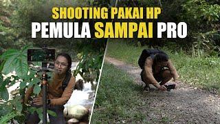 Bikin Video Pakai HP – Dari Pemula Sampai PRO