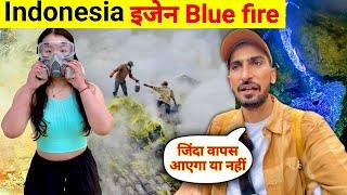 World  most dangerous place in Indonesia   Ijen Blue Fire 