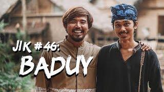 Jurnal Indonesia Kaya #46 Mengenal Suku Baduy dan Kehidupan Sehari-hari Mereka