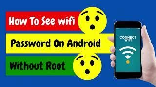 How To See Wifi Password On Android No Root