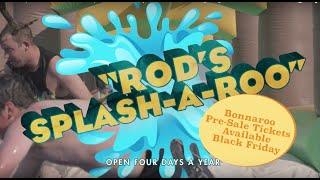 Rods Splash-A-Roo - Proud Sponsor of A Very Bonnaroo Thanksgiving