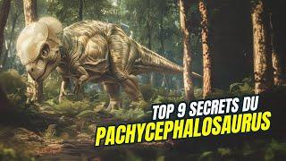 PACHYCEPHALOSAURUS  9 faits surprenants qui vont vous choquer 