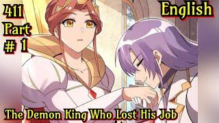 The Demon King Who Lost His Job Ch 411 English Part #1