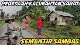 perkampungan di Kalimantan barat semantir Sambas