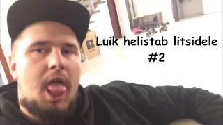 Luik helistab litsidele #2