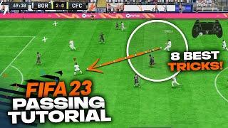 The 8 PASSING TRICKS You Need to Know in FIFA 23