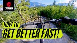 5 Ways To Progress Your Riding Fast  MTB Skills