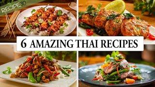 6 Epic Thai Recipes You Cant Miss