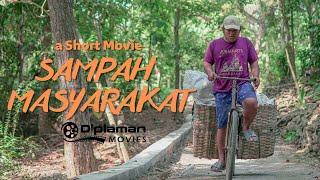 SAMPAH MASYARAKAT - Film Pendek  Juara 1 Workshop Kundha Kabudayan Kab.Bantul 2022