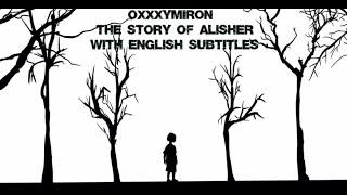 Oxxxymiron - The Story of Alisher With English Subtitles