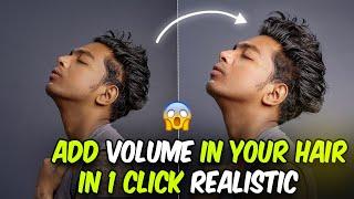 ADD VOLUME ON YOUR HAIRS IN 1 CLICK EASY STEPS  PRANAV PG #photoediting #tutorial #tipsandtricks
