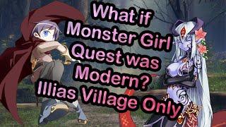 What if Monster Girl Quest was Modern? Illias Village Only