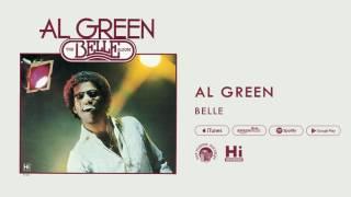 Al Green - Belle Official Audio