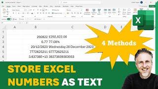 Store Excel Numbers as Text