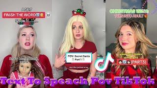 Text To Speach Pov TikTok Compilation Featuring Brianna Mizura Mikaela Happas and Brianna Guidry