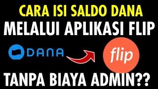 Cara Top Up Saldo Dana Ovo Gopay Shopeepay Lewat Aplikasi Flip  Isi Saldo E Wallet Lewat Flip