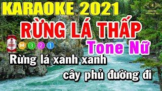 Rừng Lá Thấp Karaoke Tone Nữ Nhạc Sống 2021  Trọng Hiếu