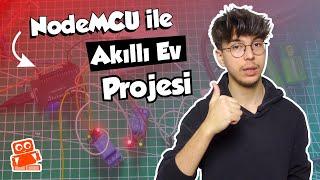 Adım Adım Akıllandır Evimizdeki Ürünleri NodeMCU Kullanarak Akıllandırıyoruz...