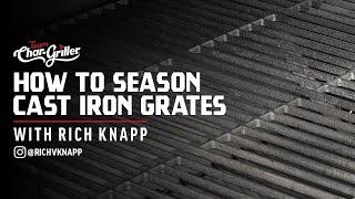 How To Season Your Grill Grates  Char-Griller