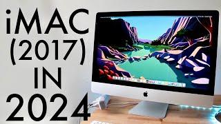 5K iMac 2017 In 2024 Still Worth Buying? Review