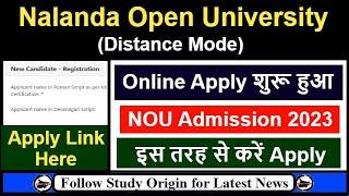 Nalanda Open University Admission 2023 Start  NOU Patna Admission 2023  NOU Admission Apply Online