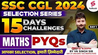 SSC CGL Maths 2024  CGL 2024 Maths PYQs Day-1  15 Days 15 Challenges  By VK  Sir