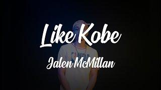 Jalen McMillan - Like Kobe LYRICS