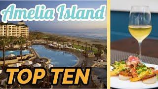 Amelia Island Travel Guide TOP 10 Places to STAY and SAVOUR